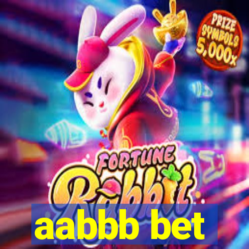 aabbb bet